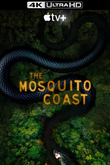 Poster for the TV series "The Mosquito Coast" #1376399