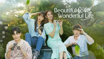 Backdrop for the TV series "Beautiful Love, Wonderful Life" #1660427