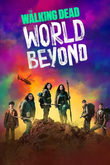 Poster for the TV series "The Walking Dead: World Beyond" #1420681