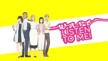 Backdrop for the TV series "Wave, Listen to Me!" #1560050