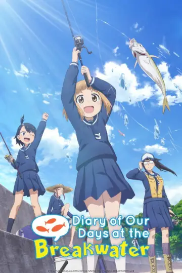 Poster for the TV series "Diary of Our Days at the Breakwater" #1589608