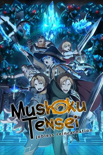 Poster for the TV series "Mushoku Tensei: Jobless Reincarnation" #1217341