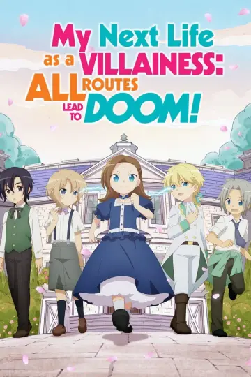 Poster for the TV series "My Next Life as a Villainess: All Routes Lead to Doom!" #1377540
