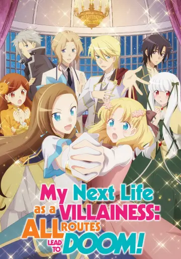 Poster for the TV series "My Next Life as a Villainess: All Routes Lead to Doom!" #1377549