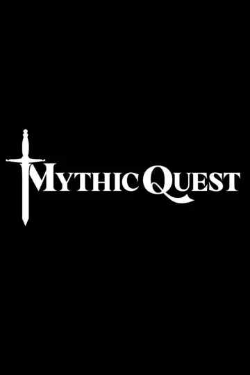 Poster for the TV series "Mythic Quest" #1386673
