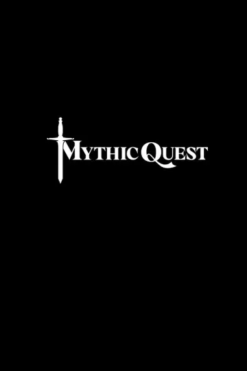 Poster for the TV series "Mythic Quest" #1386675