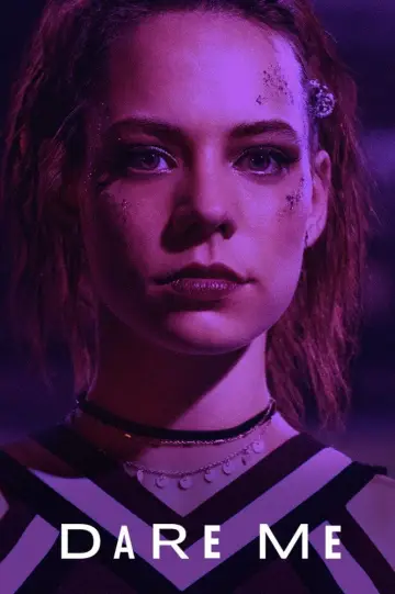 Poster for the TV series "Dare Me" #1461273