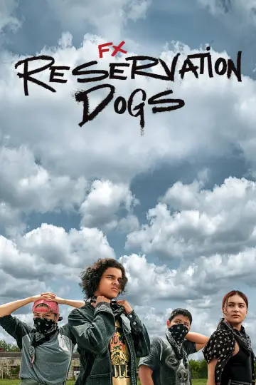 Poster for the TV series "Reservation Dogs" #1391062