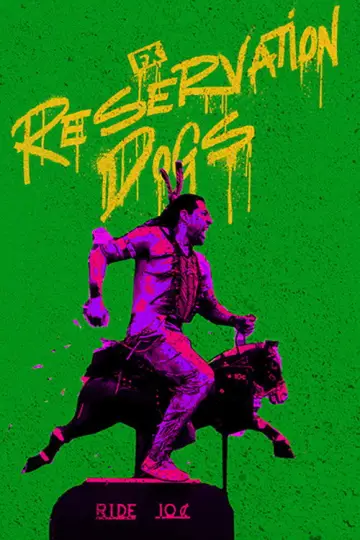 Poster for the TV series "Reservation Dogs" #1391064