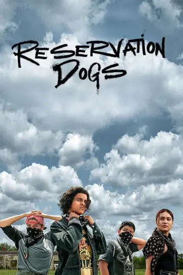 Poster for the TV series "Reservation Dogs" #1391071