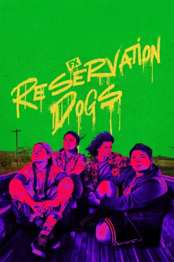 Poster for the TV series "Reservation Dogs" #1391078