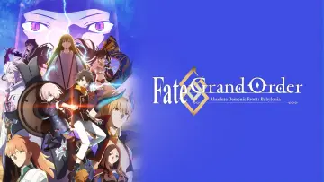 Backdrop for the TV series "Fate/Grand Order Absolute Demonic Front: Babylonia" #1436581
