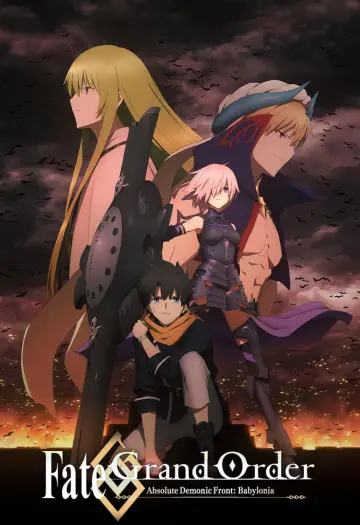 Poster for the TV series "Fate/Grand Order Absolute Demonic Front: Babylonia" #1436597