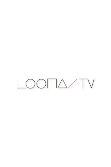 Poster for the TV series "LOONA TV" #1350752