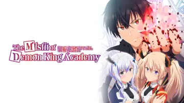 Backdrop for the TV series "The Misfit of Demon King Academy" #1326008