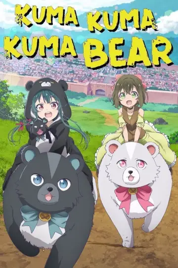 Poster for the TV series "Kuma Kuma Kuma Bear" #1432039
