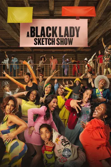 Poster for the TV series "A Black Lady Sketch Show" #1657855