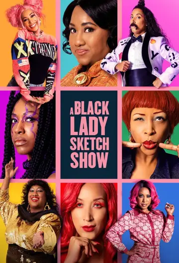 Poster for the TV series "A Black Lady Sketch Show" #1657858