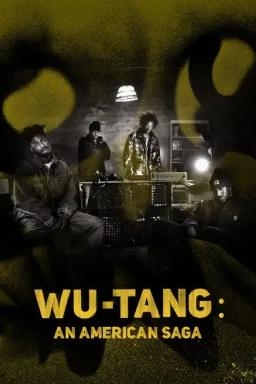Poster for the TV series "Wu-Tang: An American Saga" #1424587