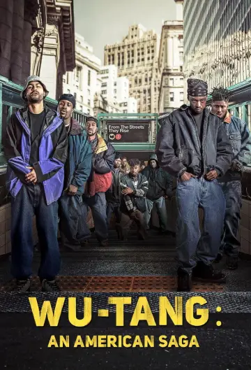 Poster for the TV series "Wu-Tang: An American Saga" #1424594