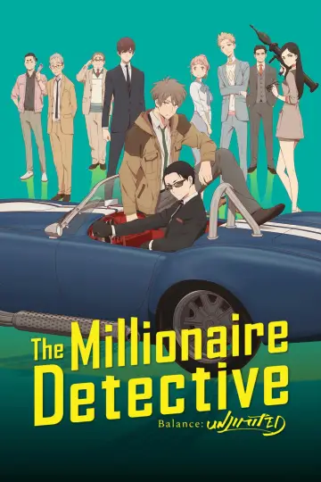 Poster for the TV series "The Millionaire Detective – Balance: UNLIMITED" #1596585