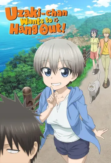 Poster for the TV series "Uzaki-chan Wants to Hang Out!" #1405297