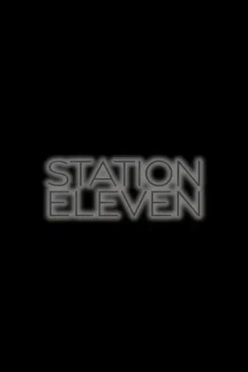Poster for the TV series "Station Eleven" #1540938