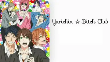 Backdrop for the TV series "Yarichin Bitch Club" #1360735