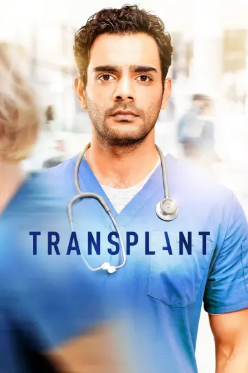 Poster for the TV series "Transplant" #1358749