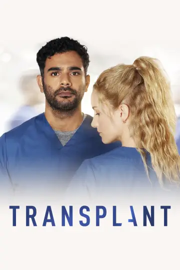 Poster for the TV series "Transplant" #1358752
