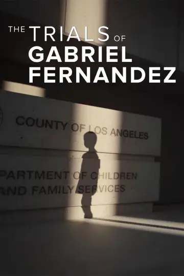 Poster к сериалу "The Trials of Gabriel Fernandez" #1463964