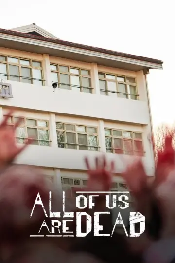 Poster for the TV series "All of Us Are Dead" #1337027