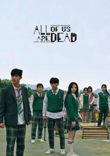 Poster for the TV series "All of Us Are Dead" #1337040